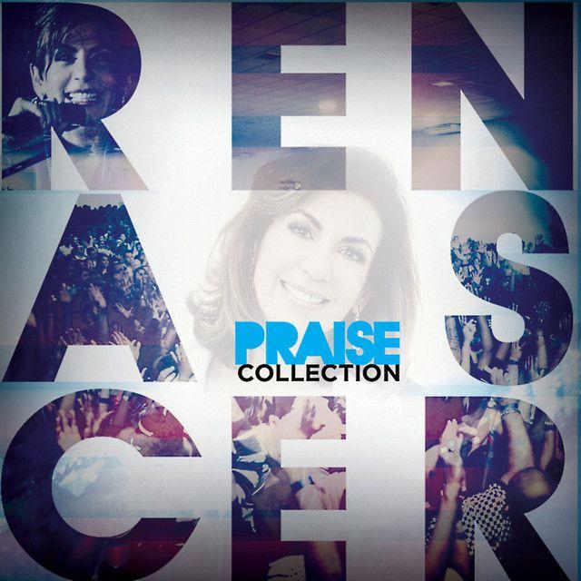 Capa do álbum "Collection", de Renascer Praise