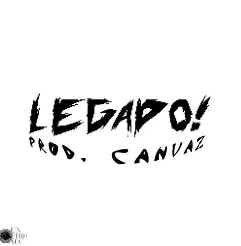 Capa do álbum "LEGADO!", de Canvaz