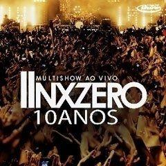Capa do Álbum "10 Anos (Ao Vivo)", de NX Zero