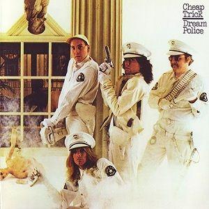 Portada de Álbum "Dream Police", de Cheap Trick