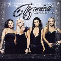 Capa do Álbum "Play It Like That", de Bardot