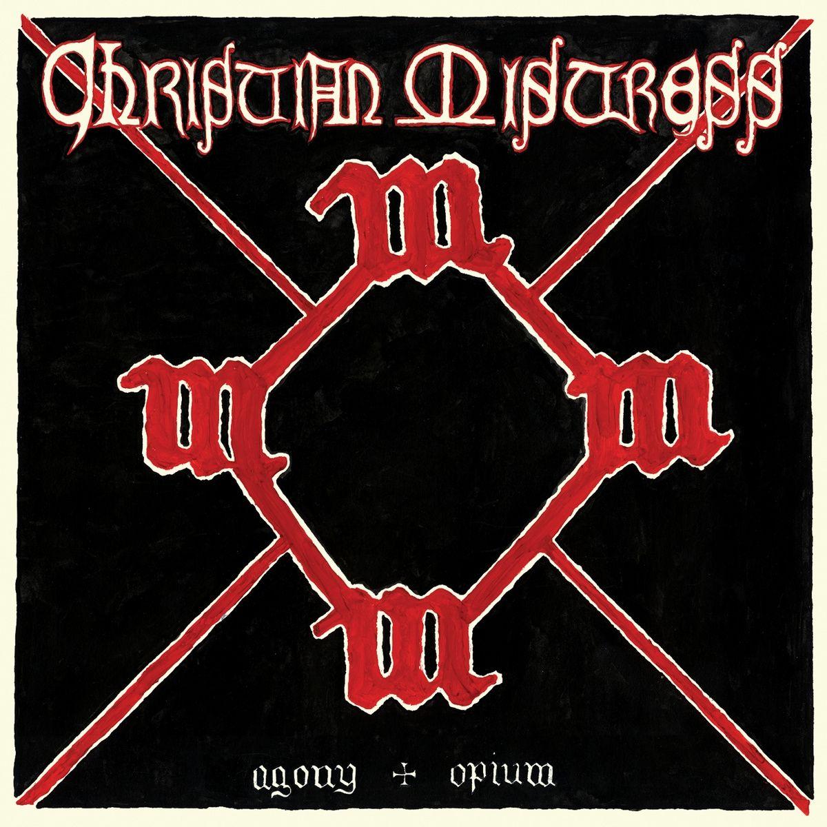 Portada de Álbum "Agony & Opium", de Christian Mistress