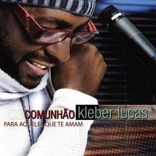 Album cover of "Comunhão" by Kleber Lucas