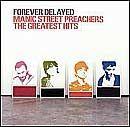 Portada de Álbum "Forever Delayed", de Manic Street Preachers