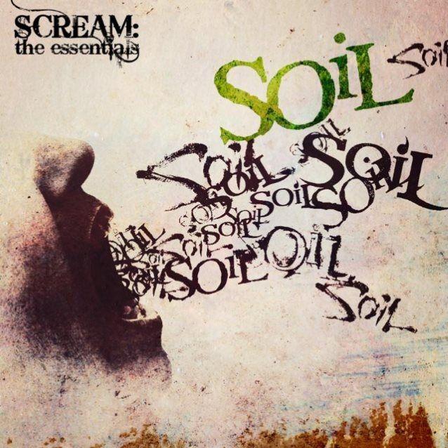 Capa do Álbum "SCREAM: The Essentials", de Soil