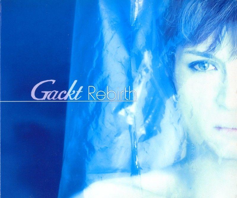 Portada del álbum "Rebirth", de Gackt