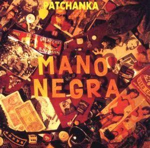 Portada de Álbum "Patchanka", de Mano Negra