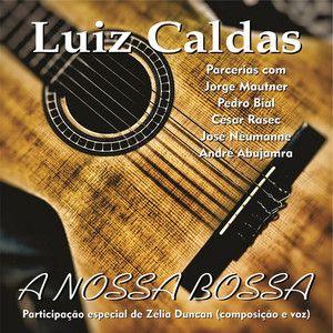 Capa do álbum "Nossa Bossa", de Luiz Caldas