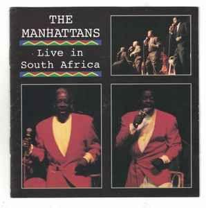 Portada de Álbum "Live In South Africa", de The Manhattans
