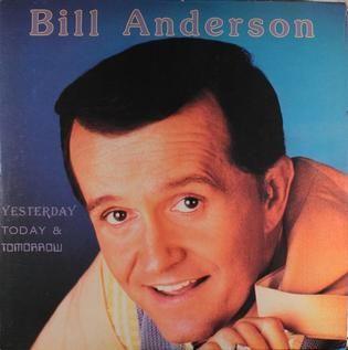 Capa do álbum "Yesterday, Today & Tomorrow", de Bill Anderson