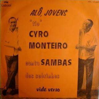 Portada de Álbum "Alô, Jovens "Tio" Cyro Monteiro Canta Sambas dos Sobrinhos", de Ciro Monteiro