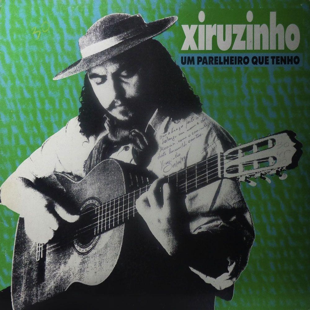 Portada de Álbum "Um Parelheiro Que Tenho", de Xiruzinho
