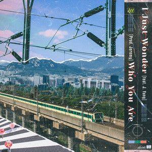 Portada de Sencillo/EP "I Just Wonder Who You Are (feat. J.Yung)", de Benkidish