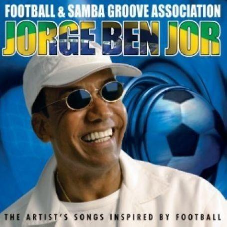 Portada de Álbum "Football & Samba Groove Association", de Jorge Ben Jor