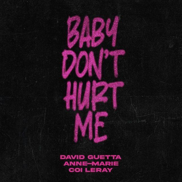 Capa do Single/EP "Baby Don't Hurt Me", de Anne-Marie