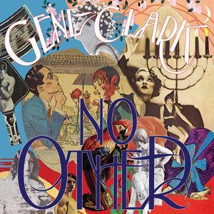 Capa do Álbum "No Other", de Gene Clark