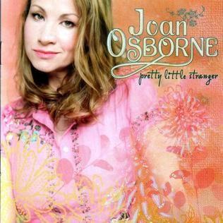 Portada de Álbum "Pretty Little Stranger", de Joan Osborne