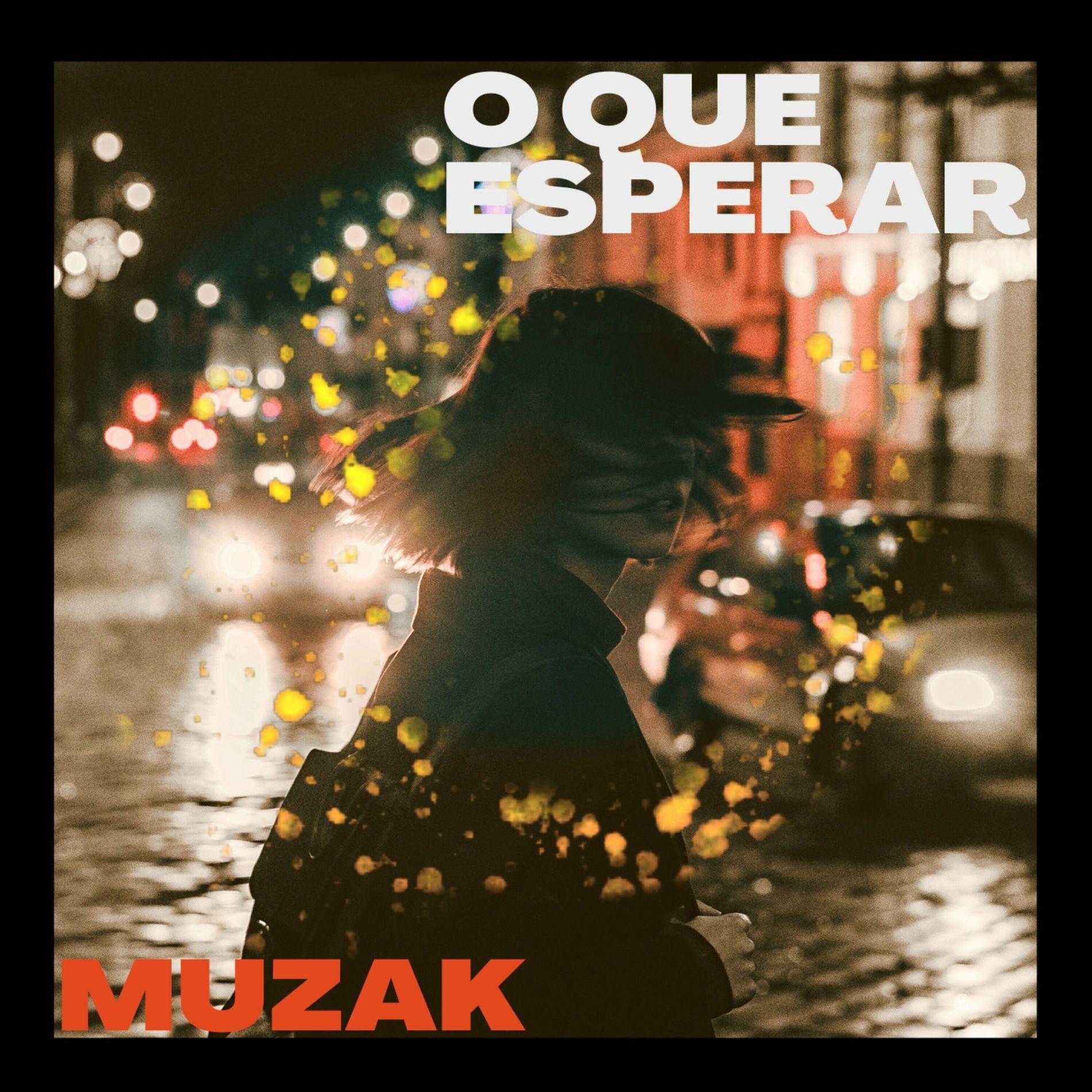 Portada de Sencillo/EP "O Que Esperar", de Muzak