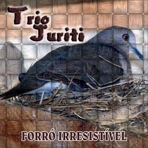 Portada de Álbum "Forró Irresistível", de Trio Juriti