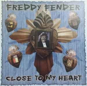 Capa do Álbum "Close To My Heart", de Freddy Fender