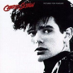 Portada de Álbum "Pictures For Pleasure", de Charlie Sexton