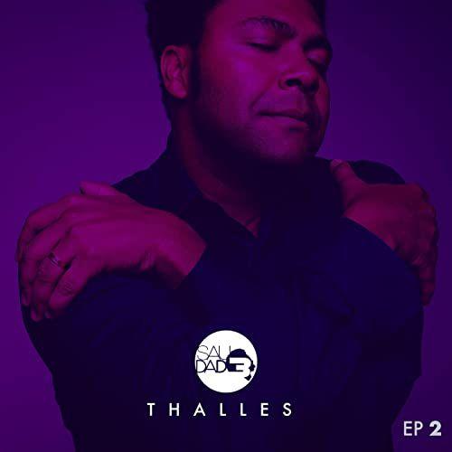 Portada del álbum "Saudade (Vol. 2)", de Thalles Roberto