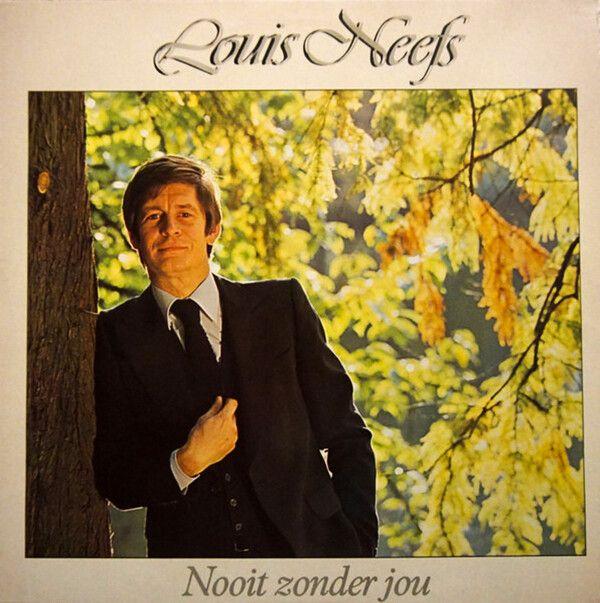 Portada de Álbum "Nooit Zonder Jou", de Louis Neefs