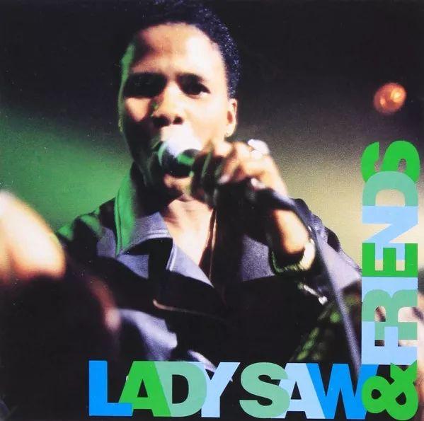 Capa do Álbum "Lady Saw & Friends", de Lady Saw