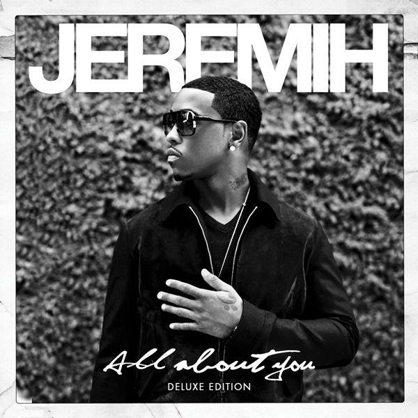 Portada de Álbum "All About You (Deluxe Edition)", de Jeremih