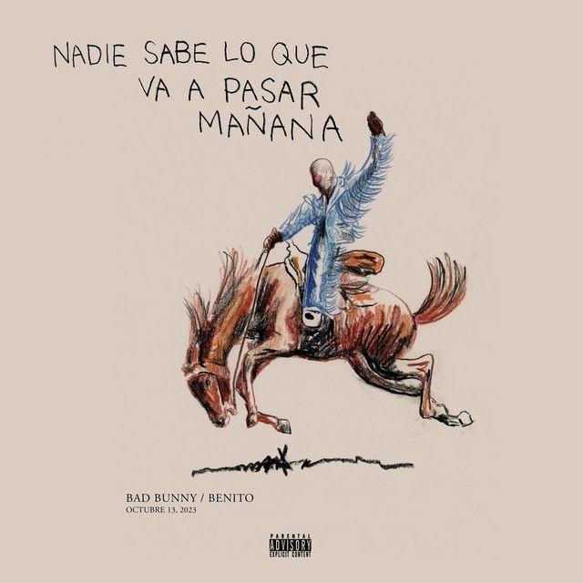 Portada de Álbum "nadie sabe lo que va a pasar mañana", de Bad Bunny
