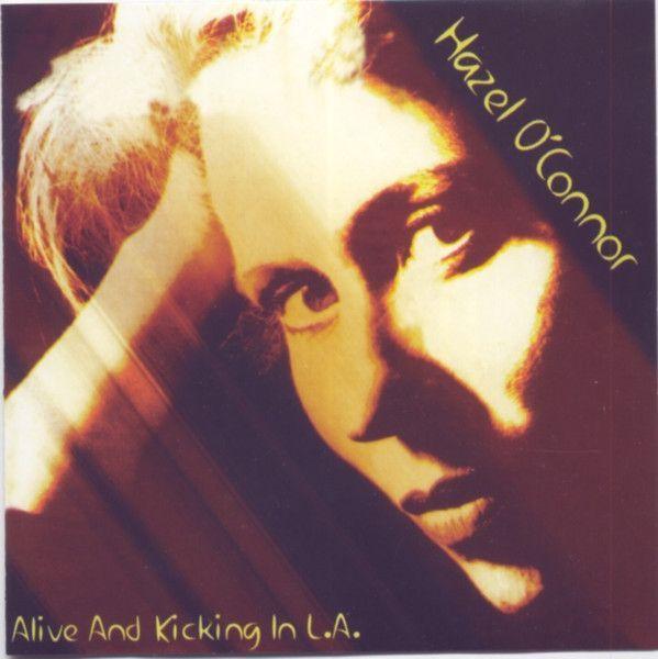 Portada de Álbum "Alive And Kicking In L.A.", de Hazel O'Connor