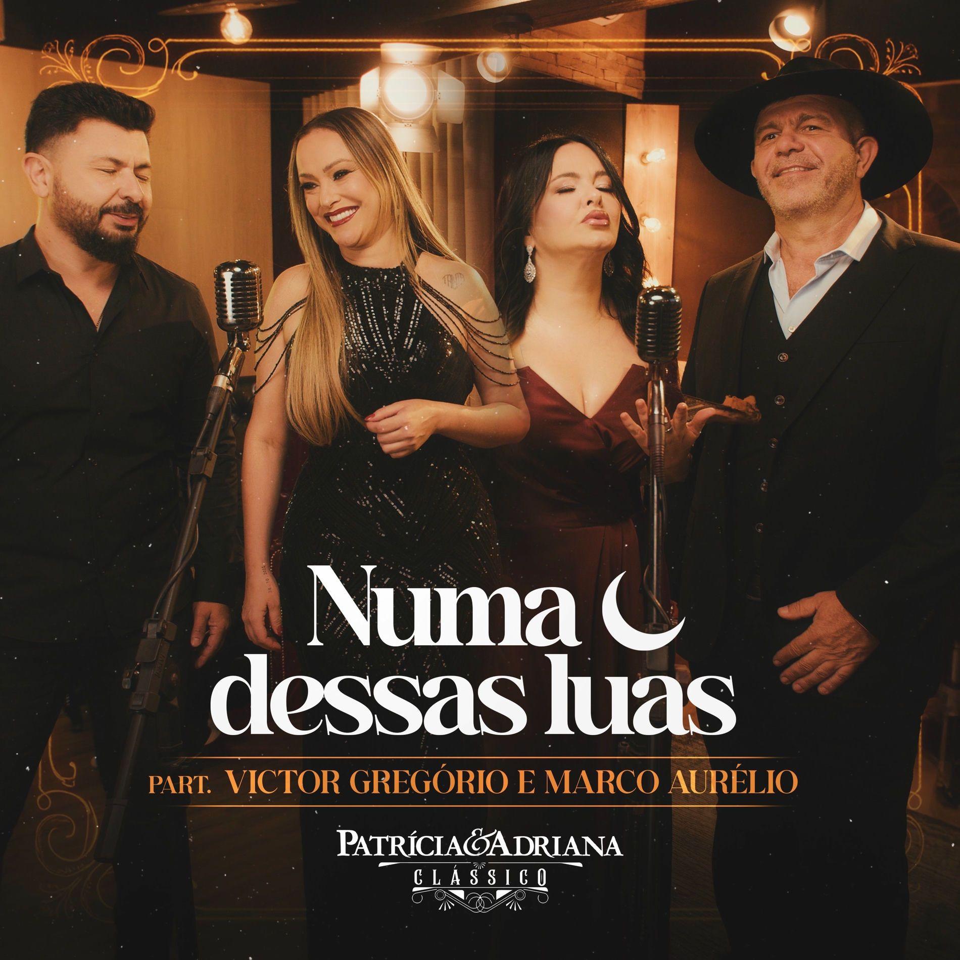 Portada de Sencillo/EP "Numa Dessas Luas (part. Victor Gregório e Marco Aurélio)", de Patrícia e Adriana