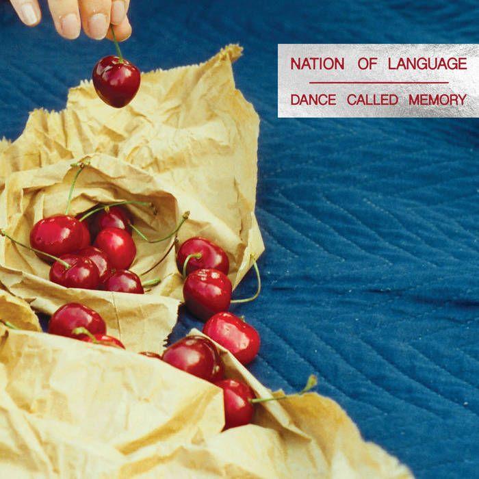 Album cover of "Dance Called Memory" by Nation Of Language