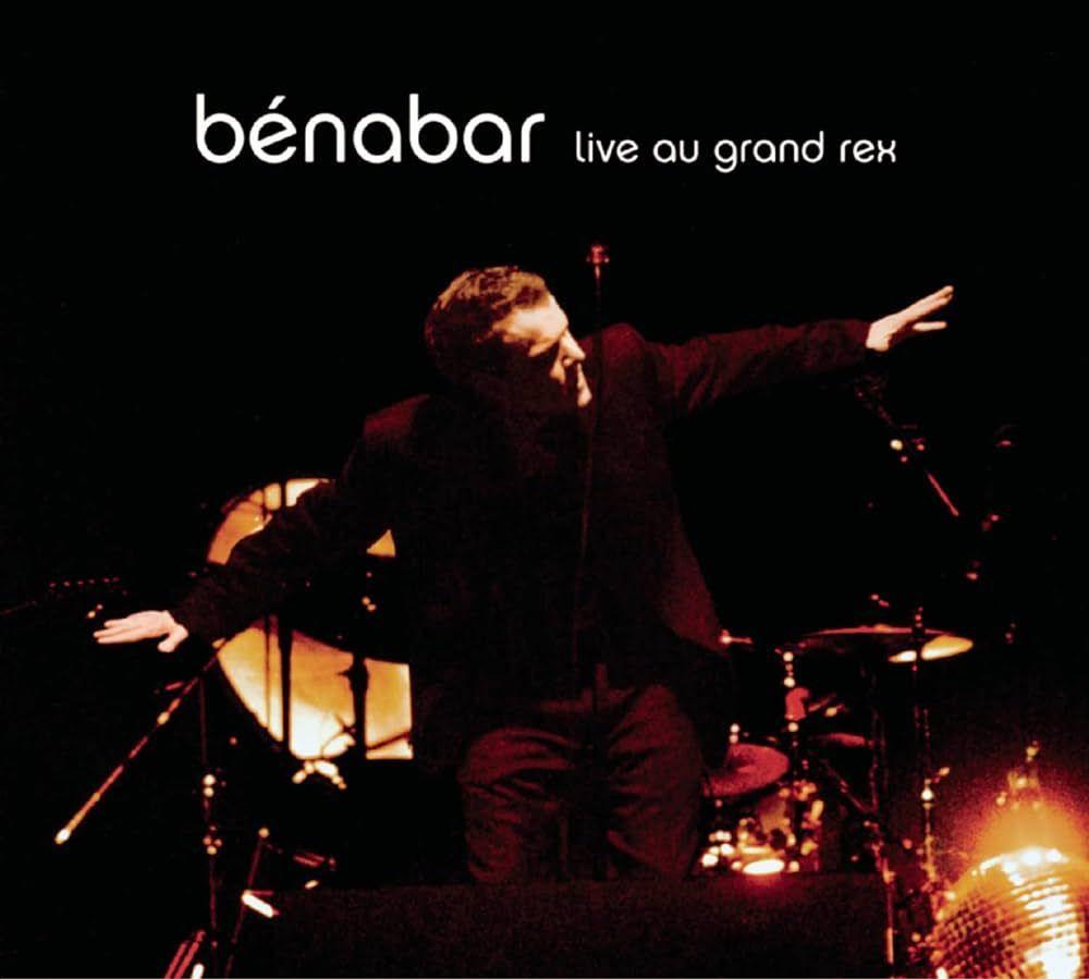 Capa do Álbum "Live Au Grand Rex", de Bénabar