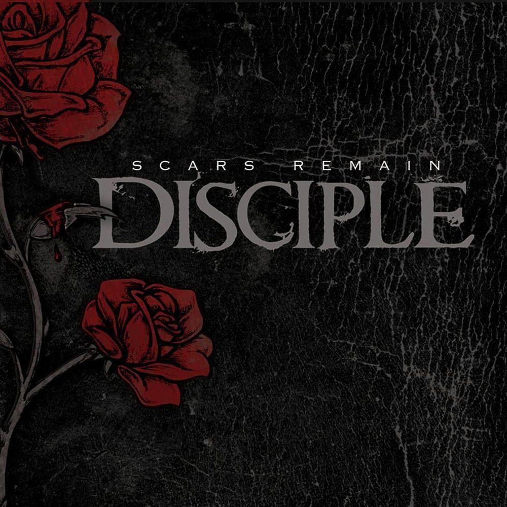 Portada de Álbum "Scars Remain", de Disciple