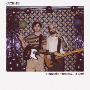 Capa do Single/EP "Ninguém Precisa Saber", de OUTROEU