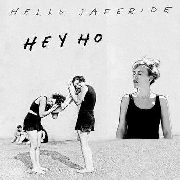 Capa do Single/EP "Hey Ho", de Hello Saferide