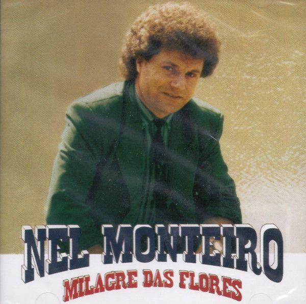 Capa do álbum "Milagre Das Flores", de Nel Monteiro