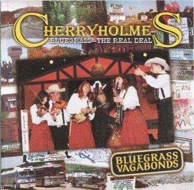 Portada de Álbum "Bluegrass Vagabonds", de Cherryholmes