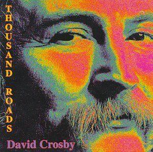 Portada de Álbum "Thousand Roads", de David Crosby