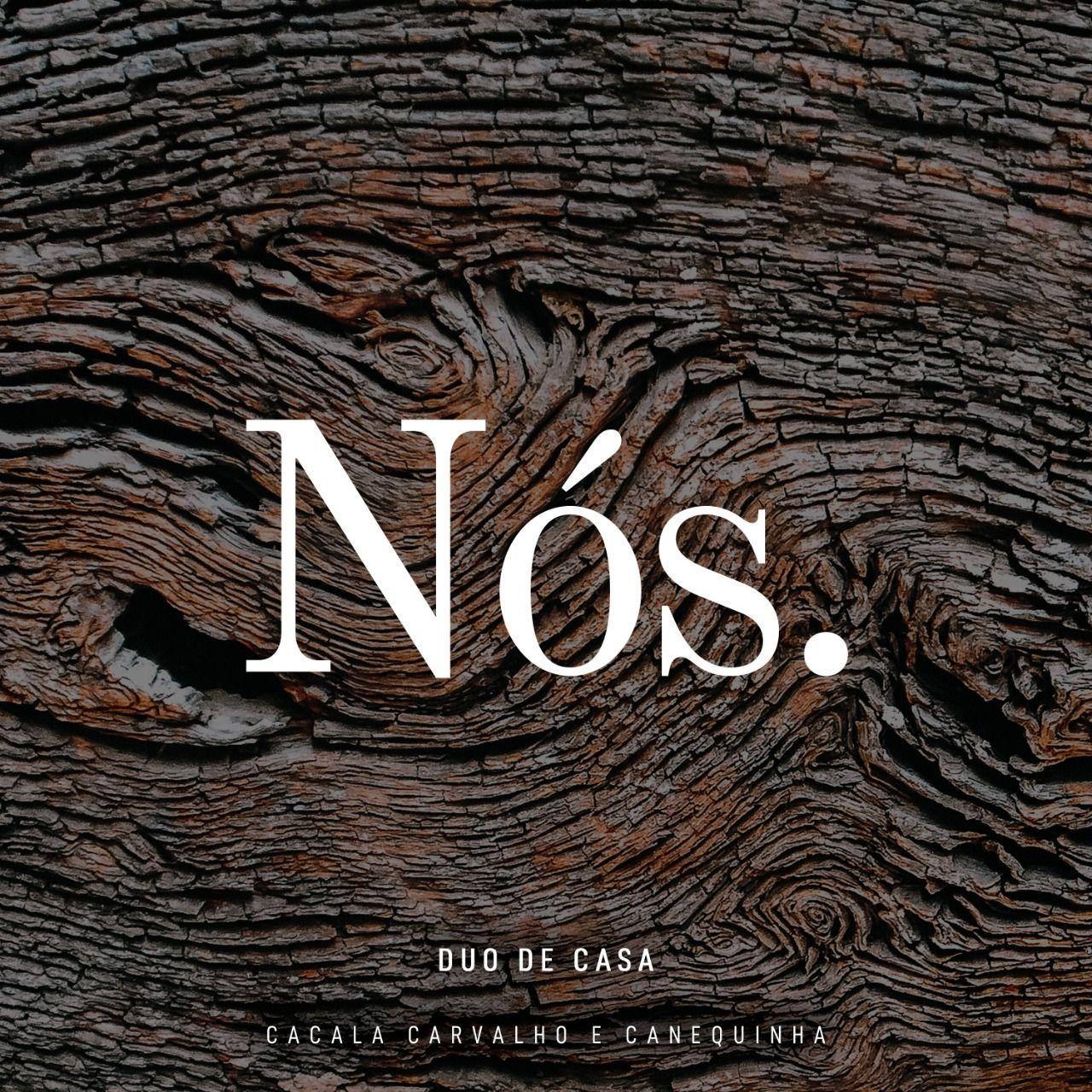 Portada de Sencillo/EP "Nós", de Duo de Casa