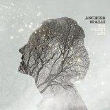 Capa do Álbum "The Quiet Life", de Anchor & Braille