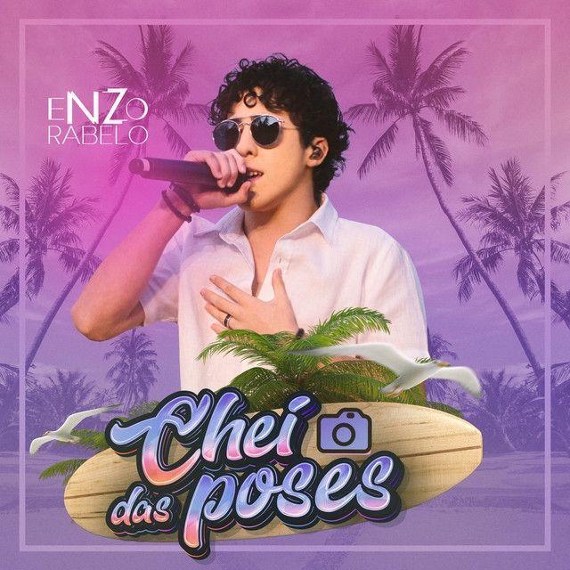 Single/EP cover of "Chei das Pose" by Enzo Rabelo