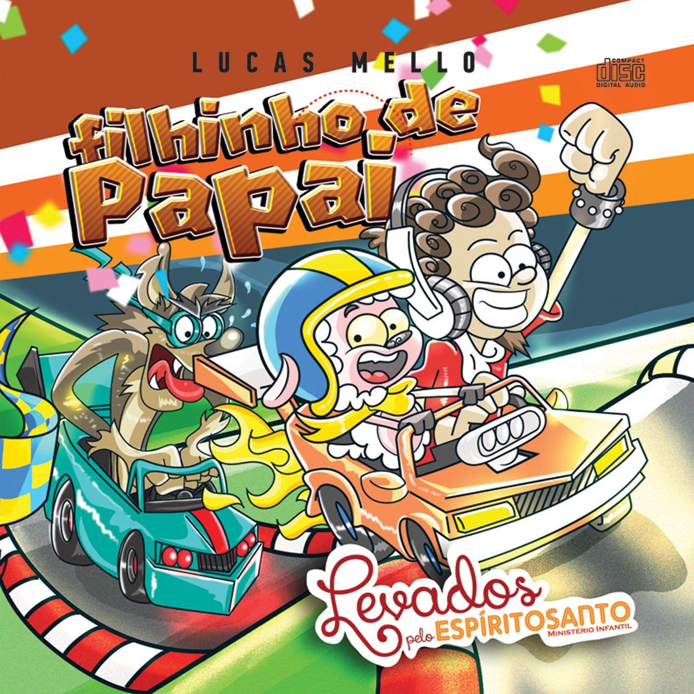 Portada de Álbum "Filhinho de Papai", de Levados Pelo Espírito Santo