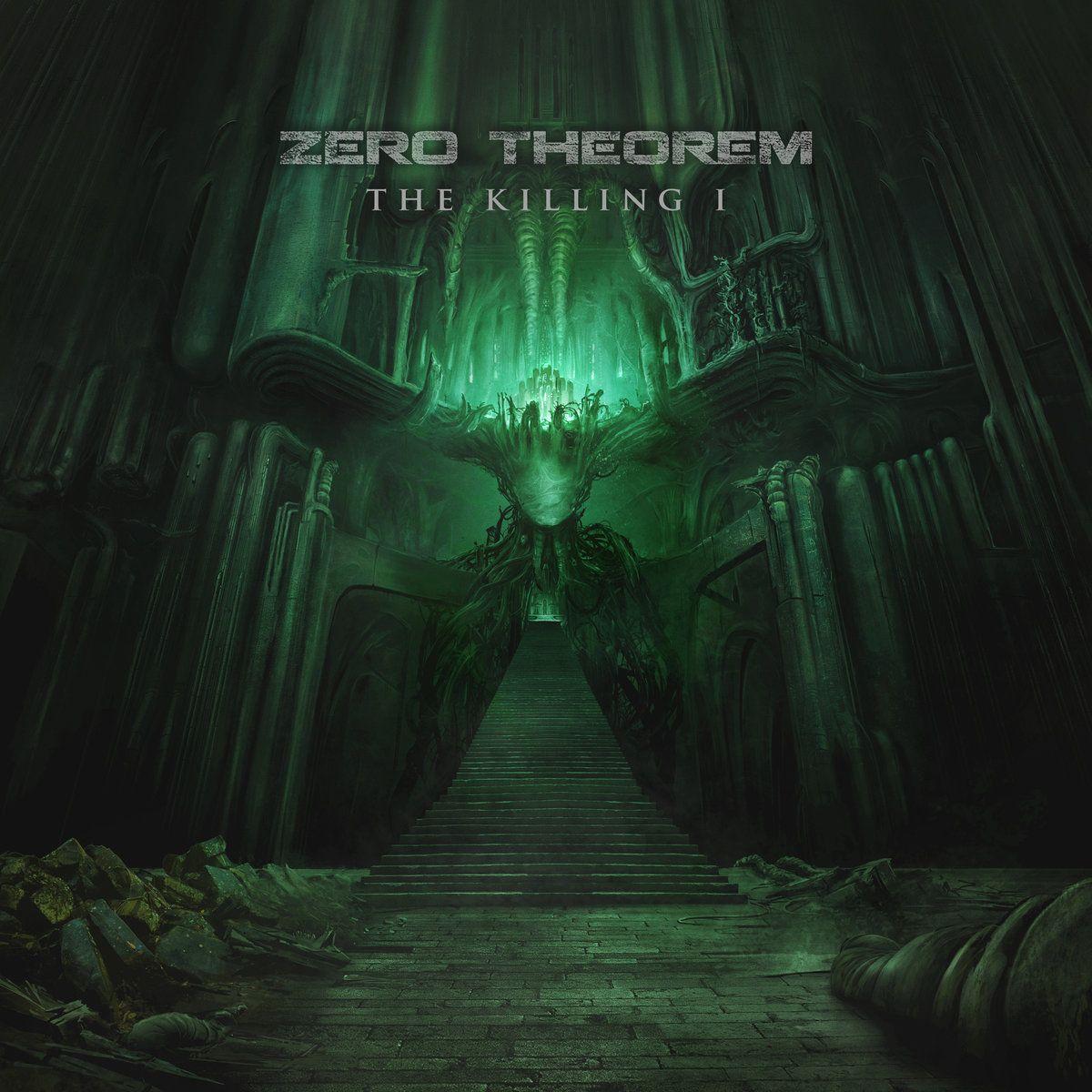 Portada de Sencillo/EP "The Killing I", de Zero Theorem