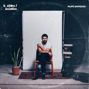 Capa do Single/EP "B Sides (Acústico)", de Filipe Marques