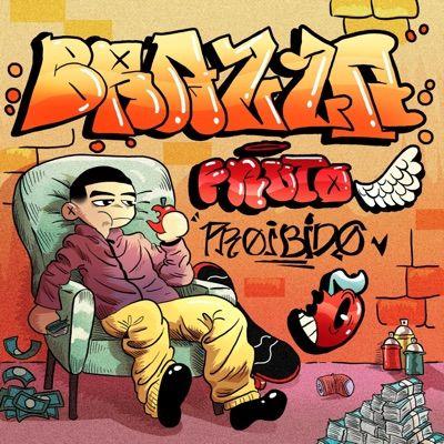 Portada de Sencillo/EP "Fruto Proibido", de BrazzaOg