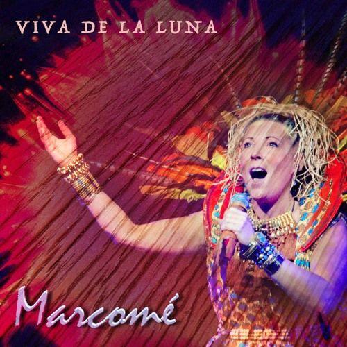 Portada de Sencillo/EP "Viva de la Luna", de Marcomé
