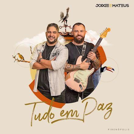 Portada del álbum "Tudo em Paz", de Jorge & Mateus