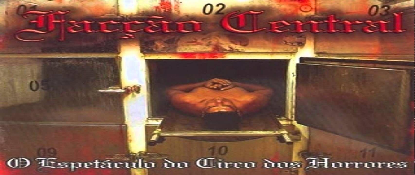 Capa do Álbum "O Espetáculo do Circo dos Horrores", de Facção Central